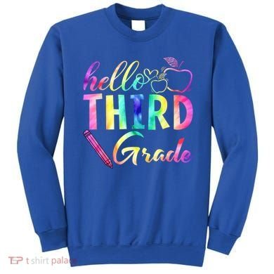 Hello Third Grade Tie Dye Back To School 3Rd Grader Teacher Gift Sweatshirt