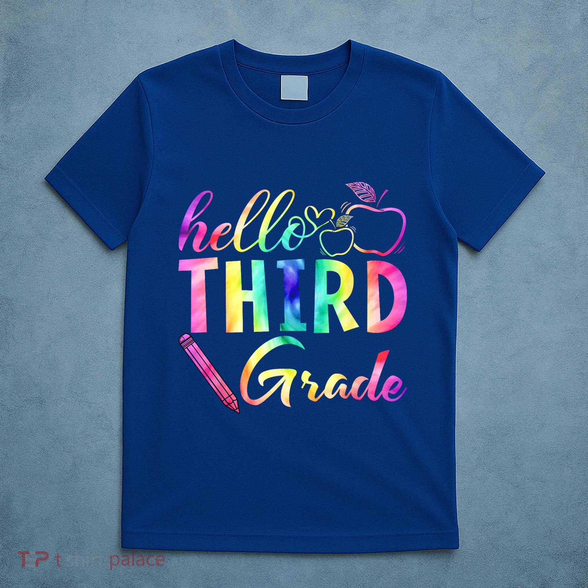 Hello Third Grade Tie Dye Back To School 3Rd Grader Teacher Gift T-Shirt