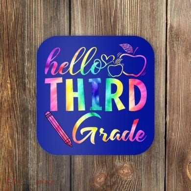 Hello Third Grade Tie Dye Back To School 3Rd Grader Teacher Gift Coaster