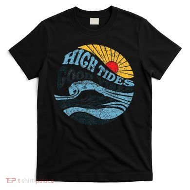 High Tides Good Vibes Vintage Wave And Palm Tree T-Shirt