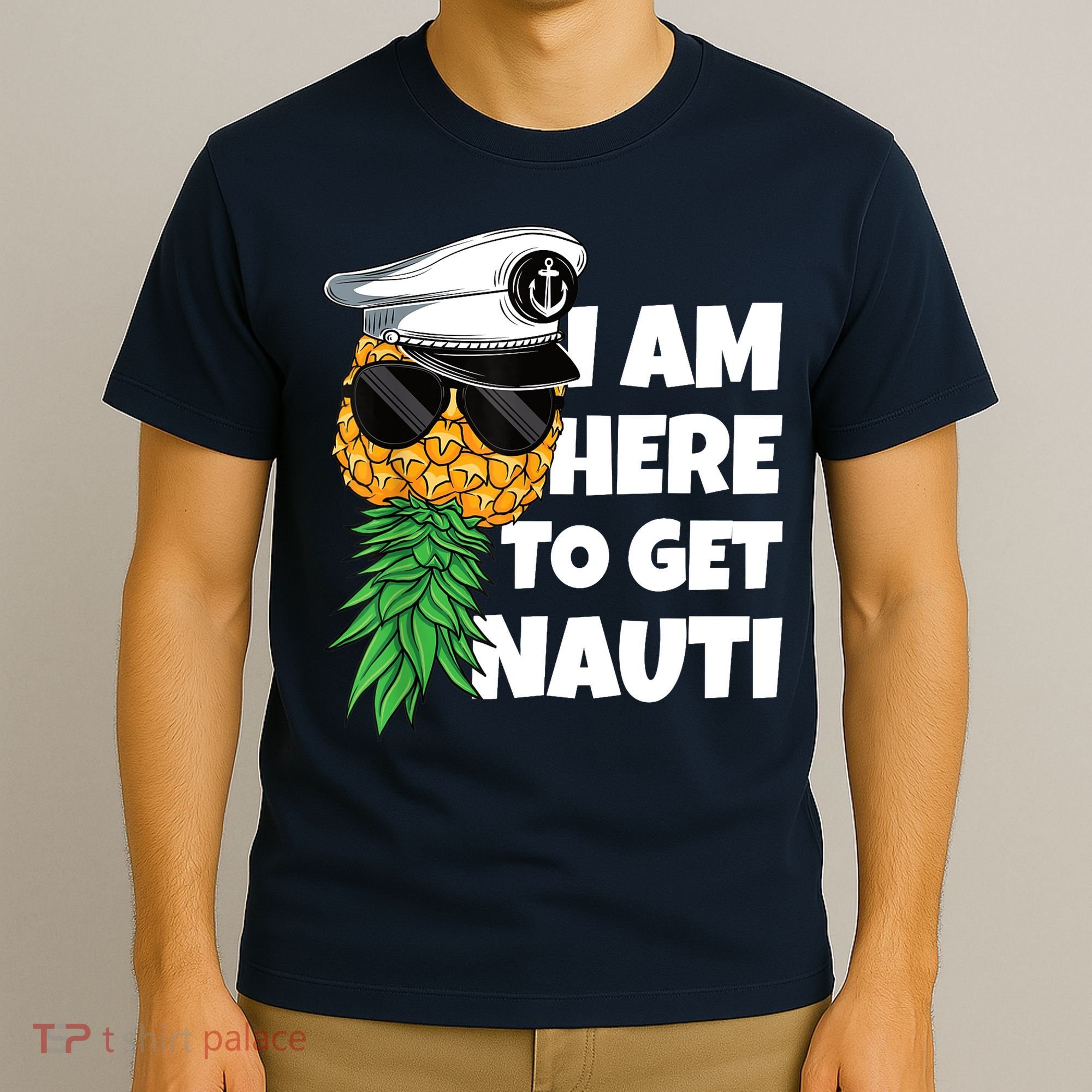 Here To Get Nauti Cruise Boat Upside Down Pineapple Swinger T-Shirt
