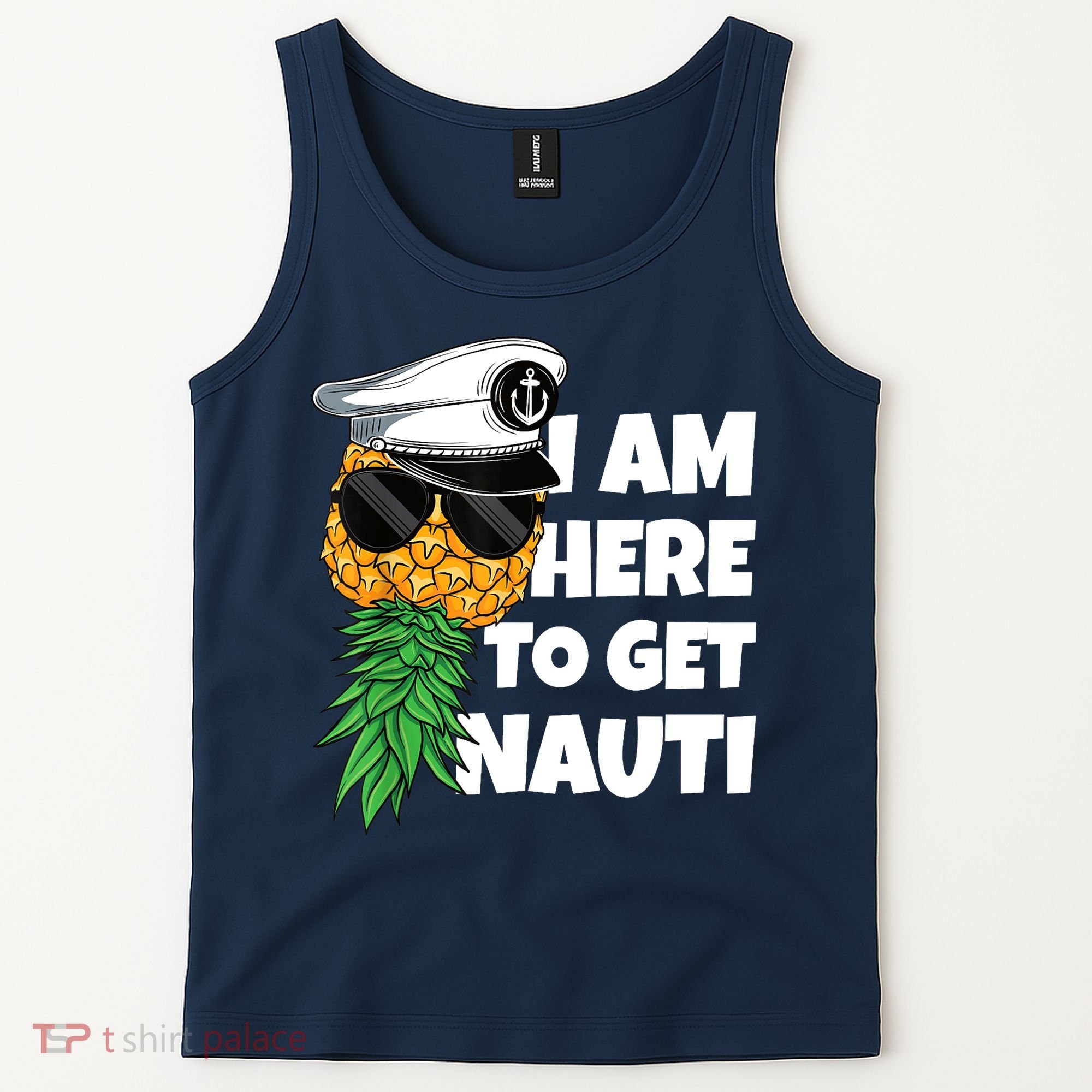 Here To Get Nauti Cruise Boat Upside Down Pineapple Swinger Tank Top