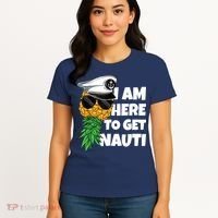 Here To Get Nauti Cruise Boat Upside Down Pineapple Swinger Women's T-Shirt thumb 4