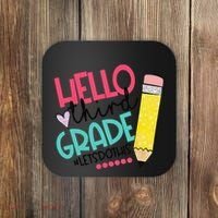 Hello Third Grade Let Do This Happy First Day Of School Coaster thumb 0