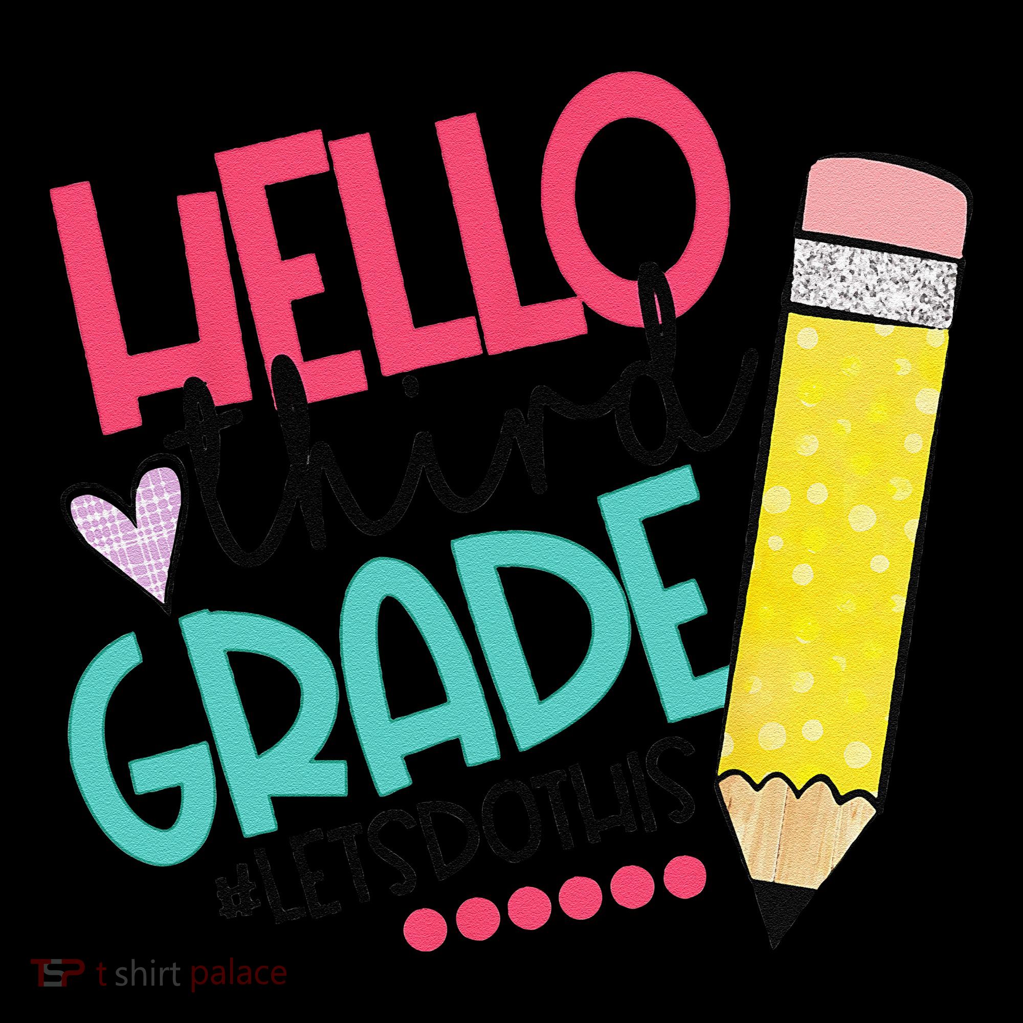 Hello Third Grade Let Do This Happy First Day Of School Ornament