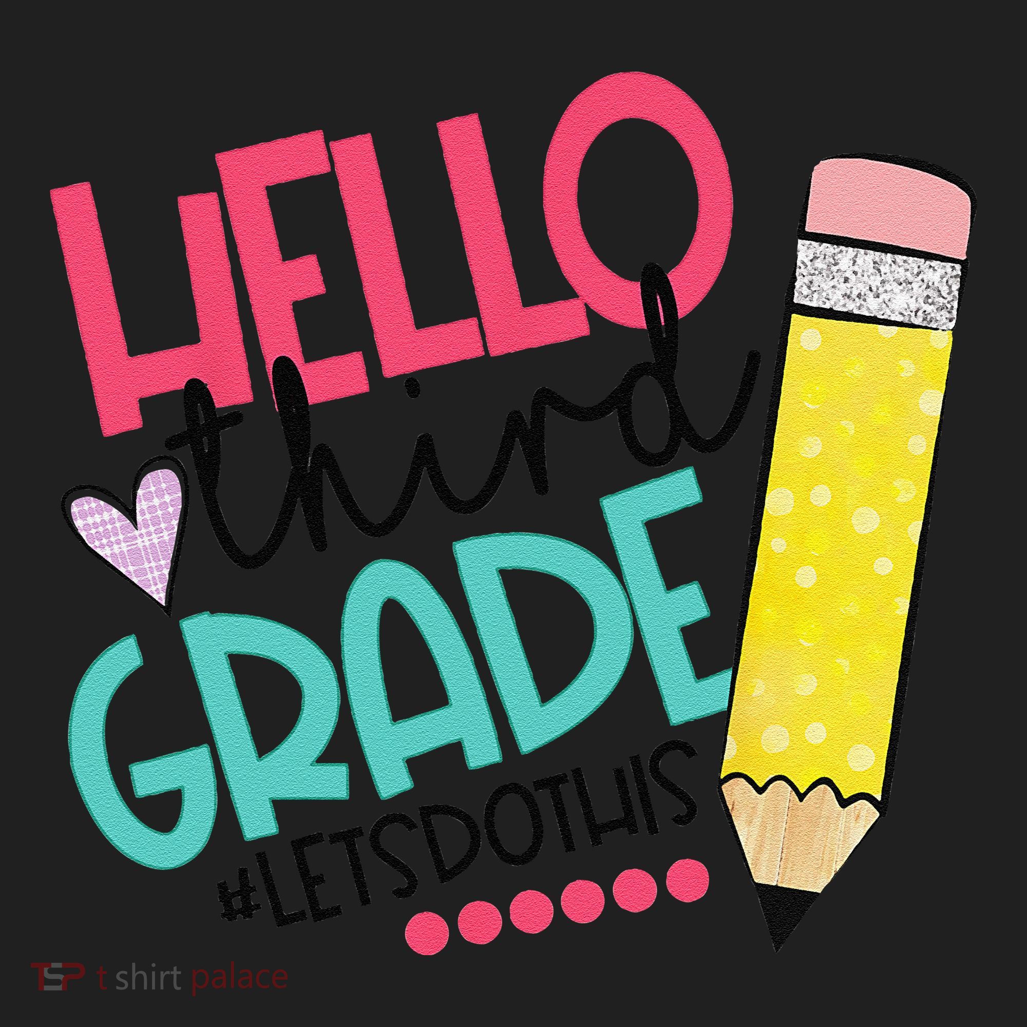 Hello Third Grade Let Do This Happy First Day Of School Golf Towel