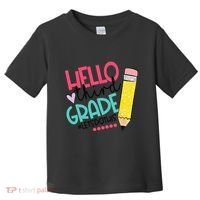 Hello Third Grade Let Do This Happy First Day Of School Toddler T-Shirt thumb 0