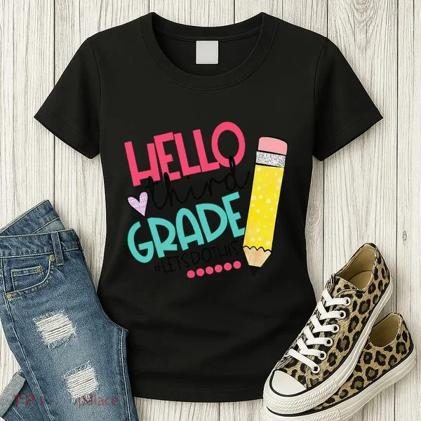 Hello Third Grade Let Do This Happy First Day Of School Women's T-Shirt