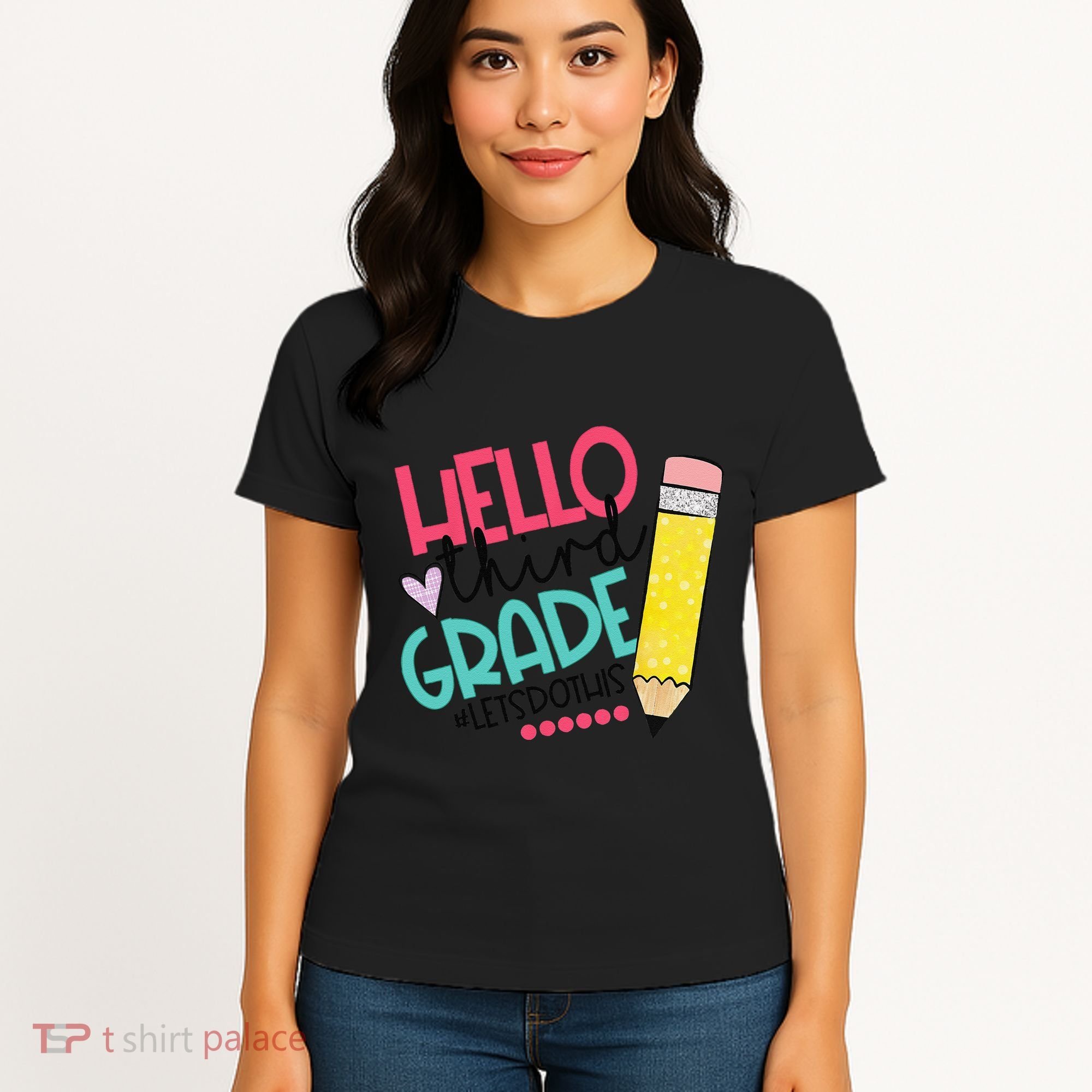Hello Third Grade Let Do This Happy First Day Of School Women's T-Shirt