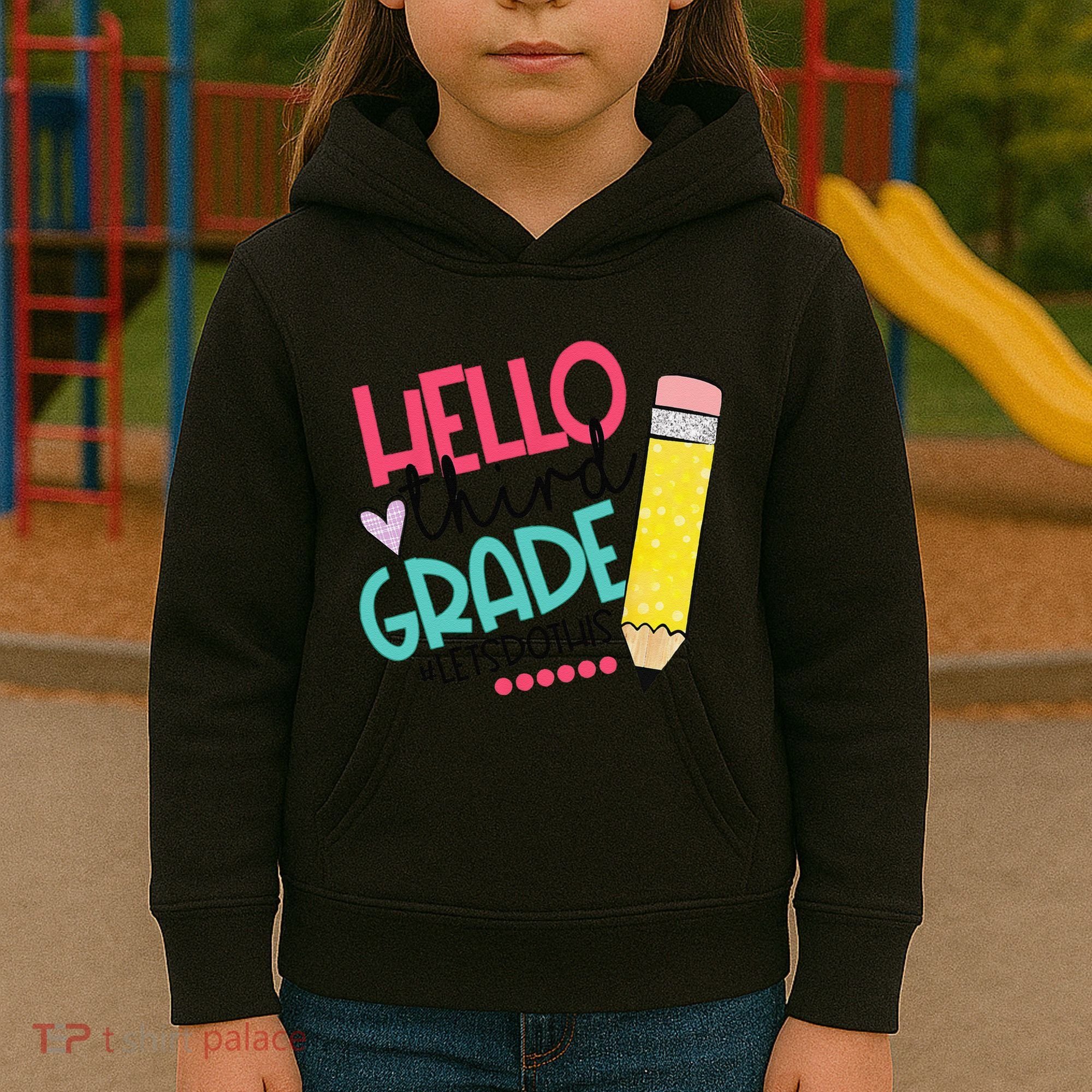 Hello Third Grade Let Do This Happy First Day Of School Kids Hoodie