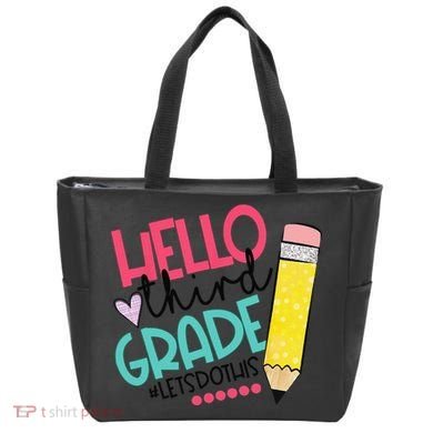 Hello Third Grade Let Do This Happy First Day Of School Tote Bag