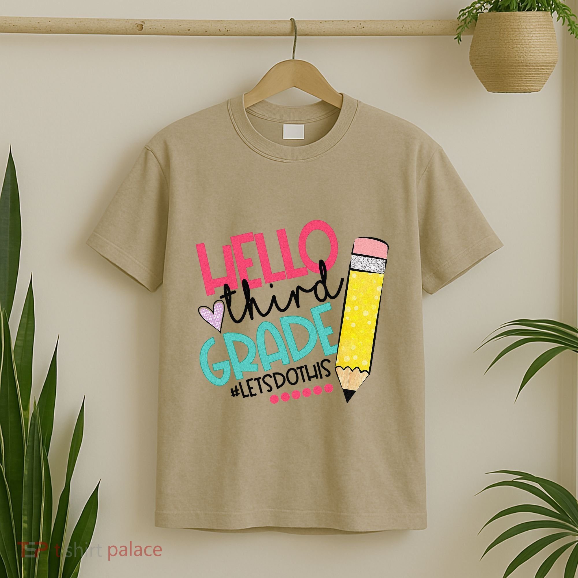 Hello Third Grade Let Do This Happy First Day Of School T-Shirt