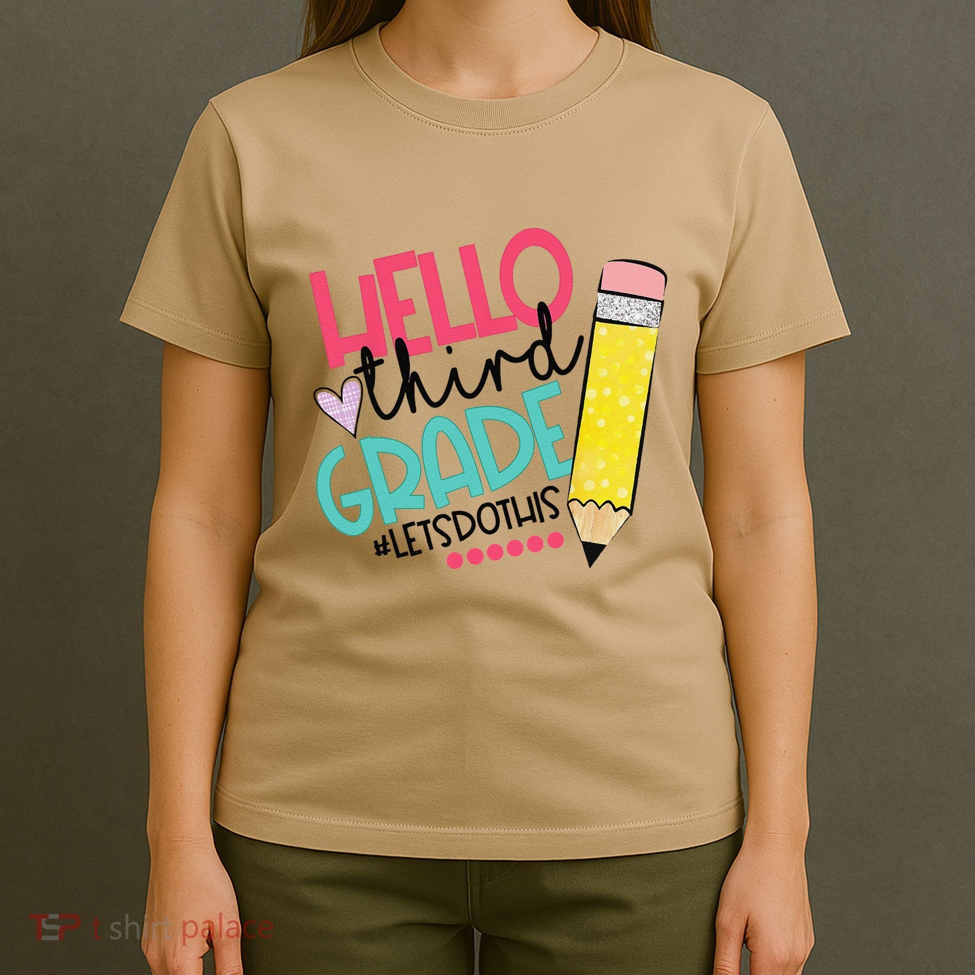 Hello Third Grade Let Do This Happy First Day Of School T-Shirt