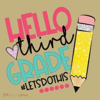 Hello Third Grade Let Do This Happy First Day Of School Button thumb 1