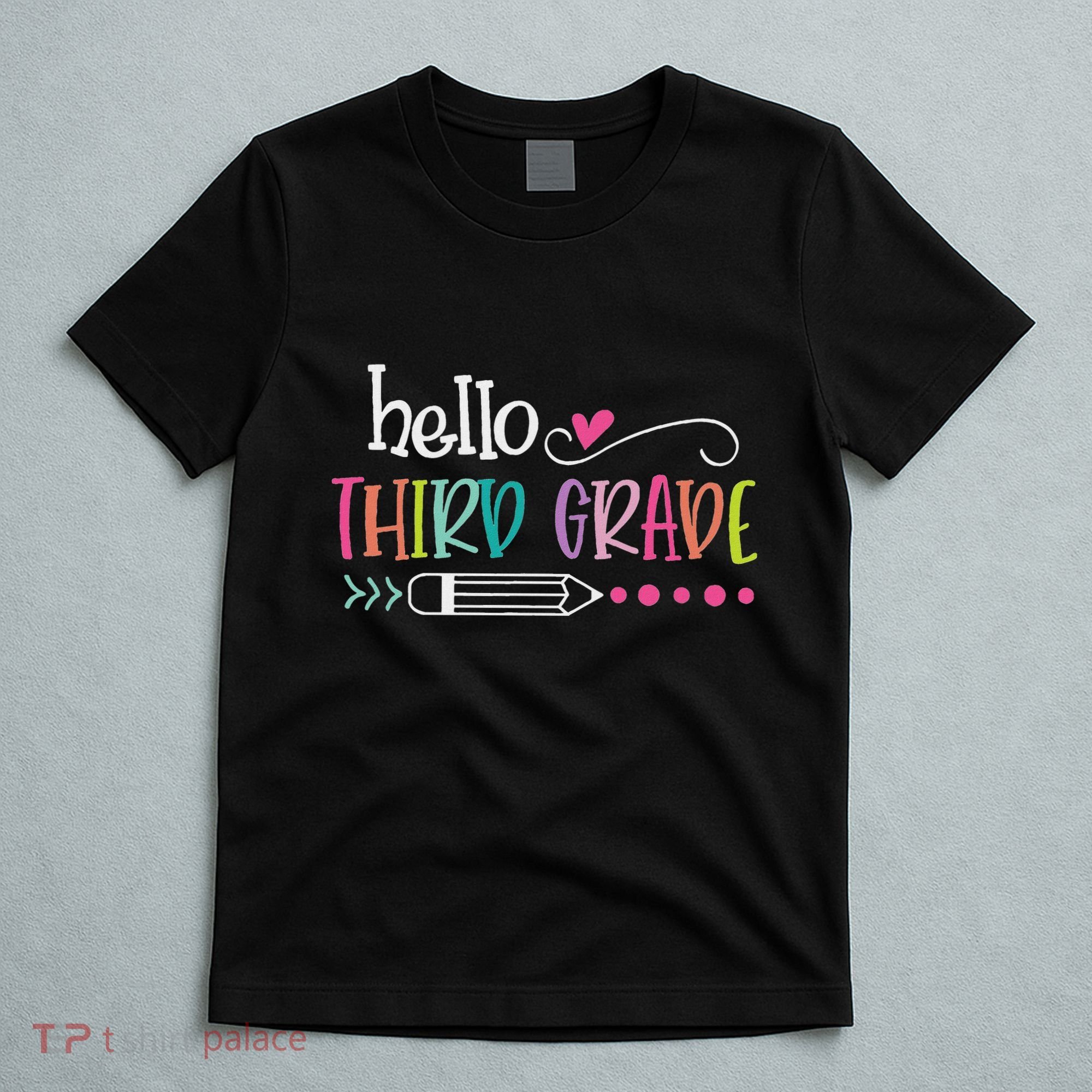 Hello Third Grade Fun 3rd Grade To School Gifts T-Shirt
