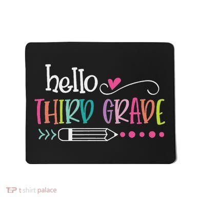Hello Third Grade Fun 3rd Grade To School Gifts Mousepad