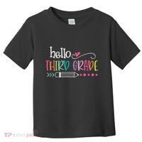 Hello Third Grade Fun 3rd Grade To School Gifts Toddler T-Shirt thumb 0