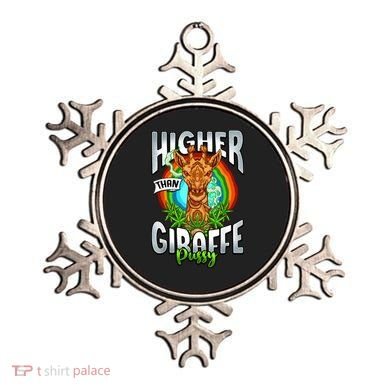 Higher Than Giraffe Pussy Funny Stoner Weed 4 20 Pot Gift Ornament