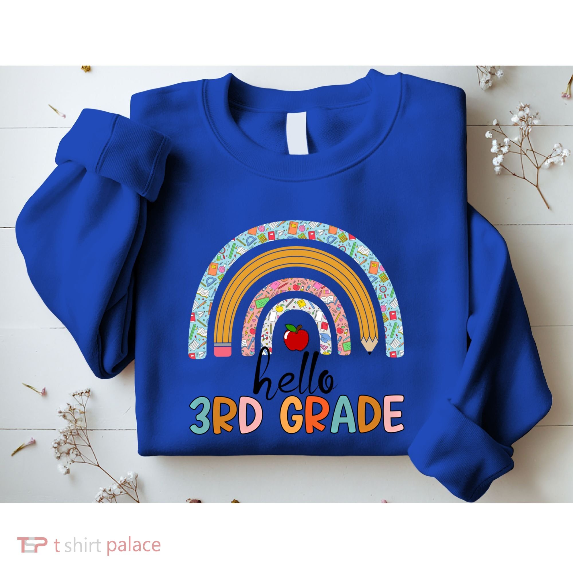 Hello Third Grade Rainbow First Day Of 3Rd Grade Teacher Funny Gift Sweatshirt