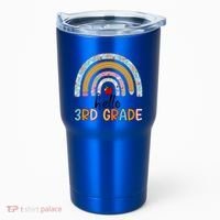 Hello Third Grade Rainbow First Day Of 3Rd Grade Teacher Funny Gift Tumbler thumb 0