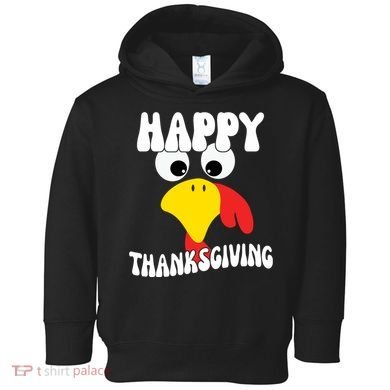 Happy Thanksigiving Gobble Turkey Face Toddler Hoodie