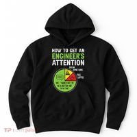 How To Get An Engineer's Attention Hoodie thumb 0