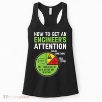 How To Get An Engineer's Attention Women's Tank Top thumb 0