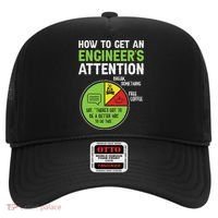 How To Get An Engineer's Attention Hat thumb 0