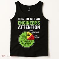 How To Get An Engineer's Attention Tank Top thumb 2