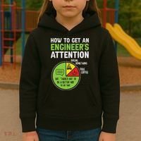 How To Get An Engineer's Attention Kids Hoodie thumb 3