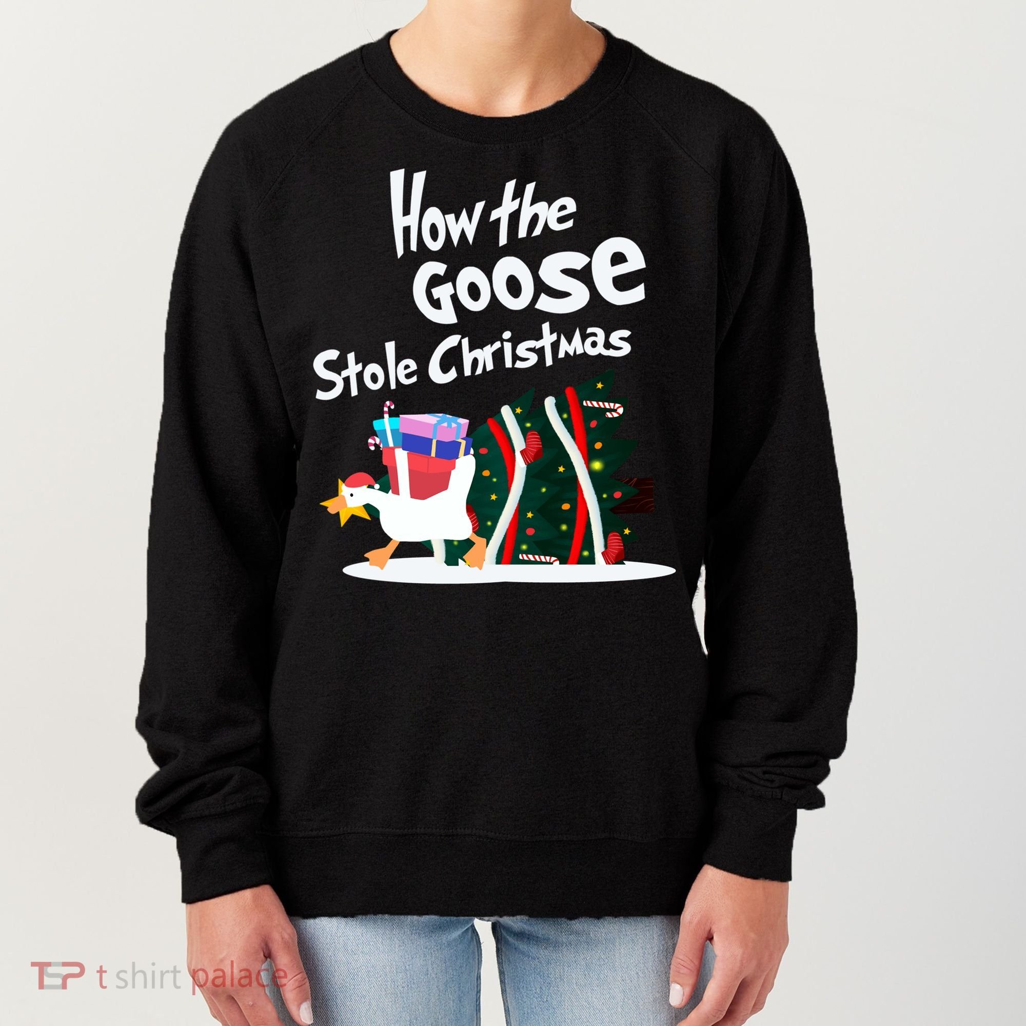 How The Goose Stole Christmas Classic Women's Sweatshirt