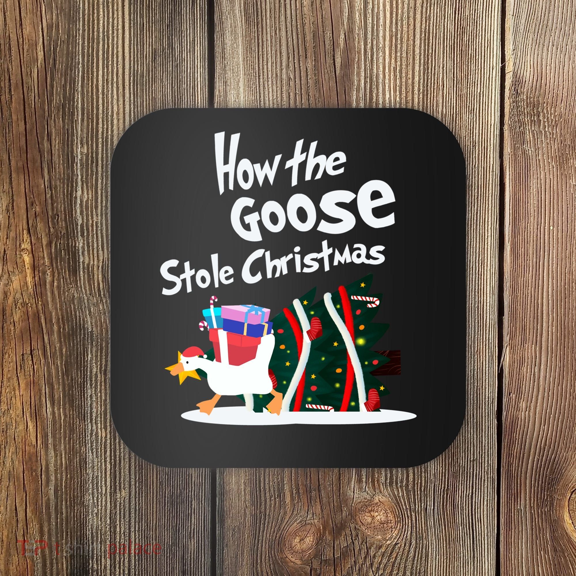 How The Goose Stole Christmas Classic Coaster