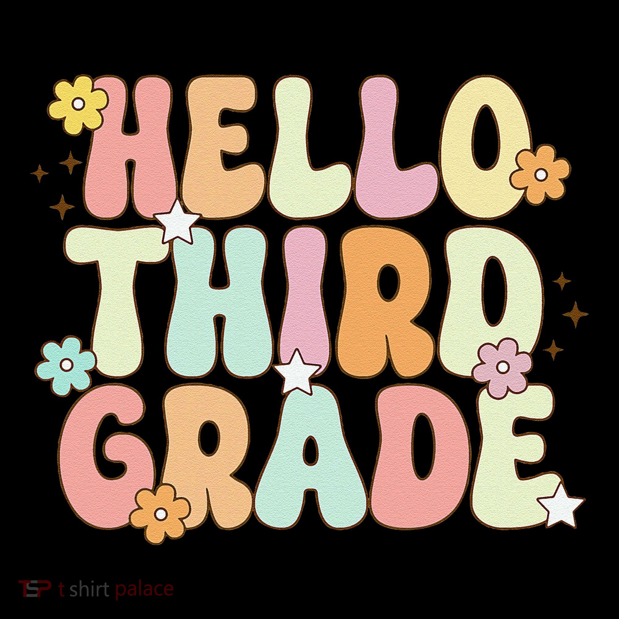 Hello Third Grade Team 3rd Grade Back To School Teacher Toddler Hoodie
