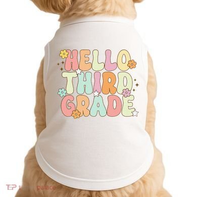 Hello Third Grade Team 3rd Grade Back To School Teacher Doggie Tank