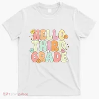 Hello Third Grade Team 3rd Grade Back To School Teacher T-Shirt thumb 0