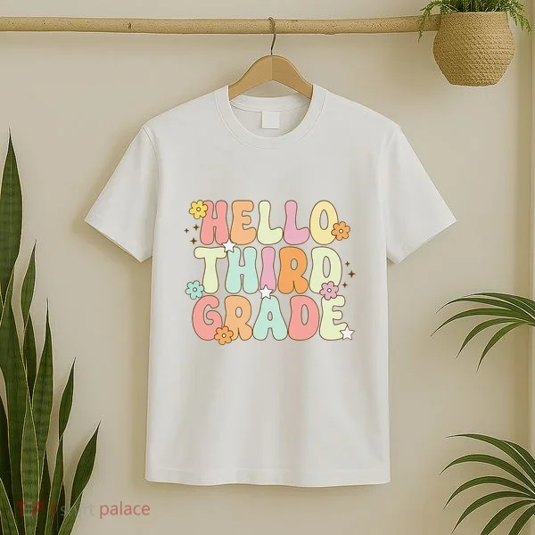 Hello Third Grade Team 3rd Grade Back To School Teacher T-Shirt