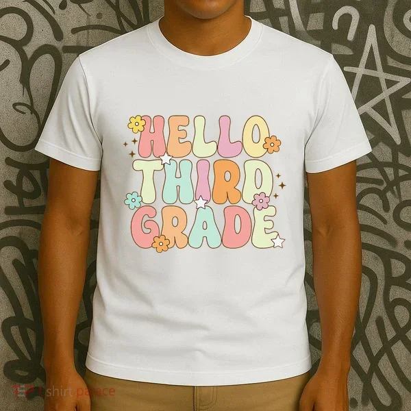 Hello Third Grade Team 3rd Grade Back To School Teacher T-Shirt