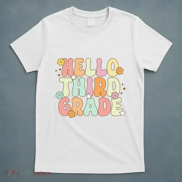 Hello Third Grade Team 3rd Grade Back To School Teacher T-Shirt