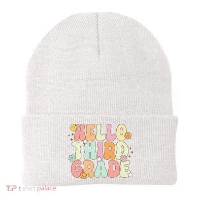 Hello Third Grade Team 3rd Grade Back To School Teacher Beanie