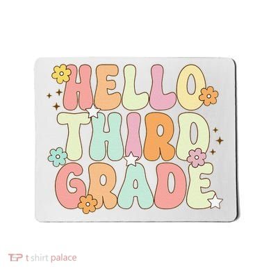 Hello Third Grade Team 3rd Grade Back To School Teacher Mousepad