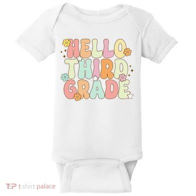 Hello Third Grade Team 3rd Grade Back To School Teacher Baby Bodysuit