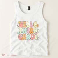 Hello Third Grade Team 3rd Grade Back To School Teacher Tank Top thumb 2