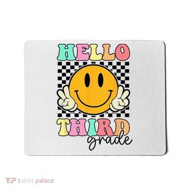 Hello Third Grade Retro Smile Team 3rd Grade Back to School Mousepad