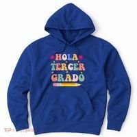 Hola Tercer Grado Third Grade Spanish Teacher Back To School Gift Hoodie thumb 0