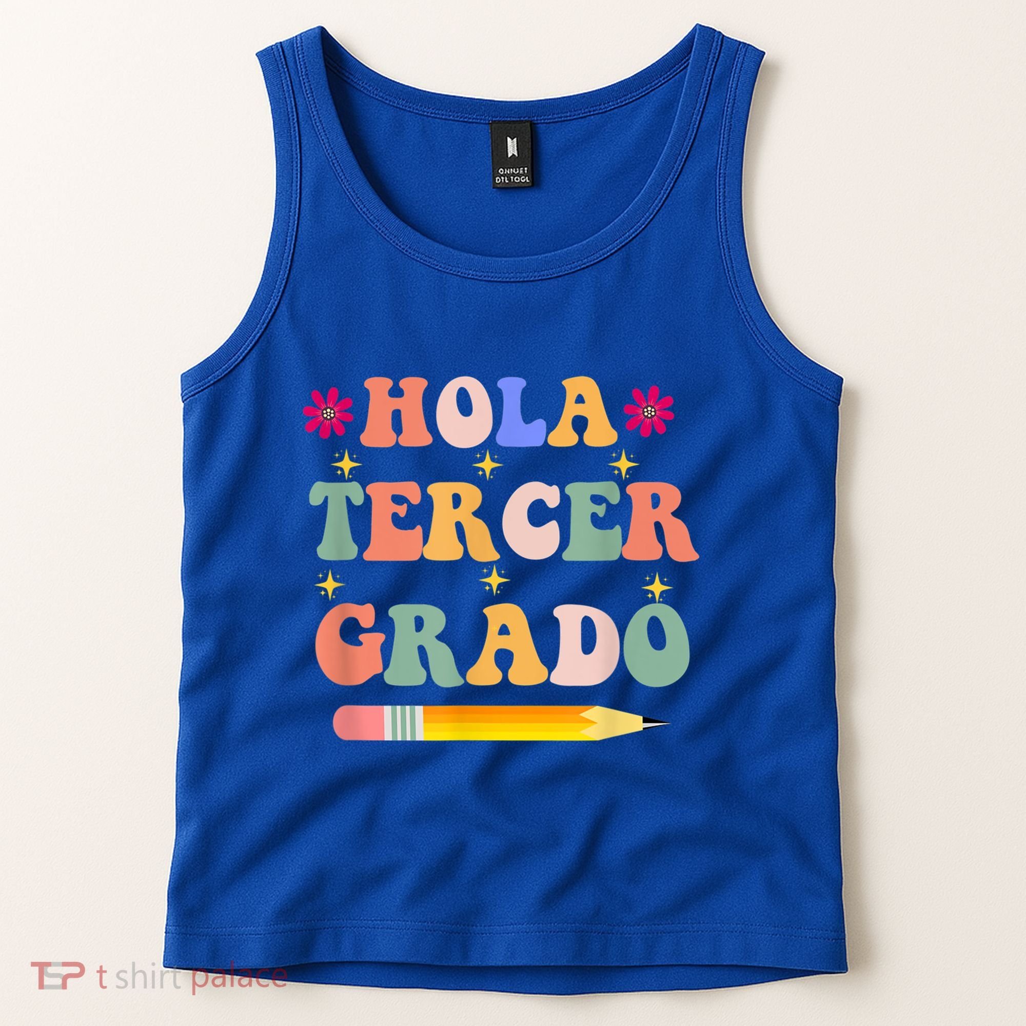 Hola Tercer Grado Third Grade Spanish Teacher Back To School Gift Tank Top