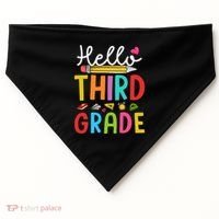 Hello Third Grade First Day Of 3Rd Grade Teacher Gift USA-Made Doggie Bandana thumb 0