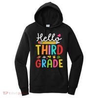 Hello Third Grade First Day Of 3Rd Grade Teacher Gift Women's Hoodie thumb 0