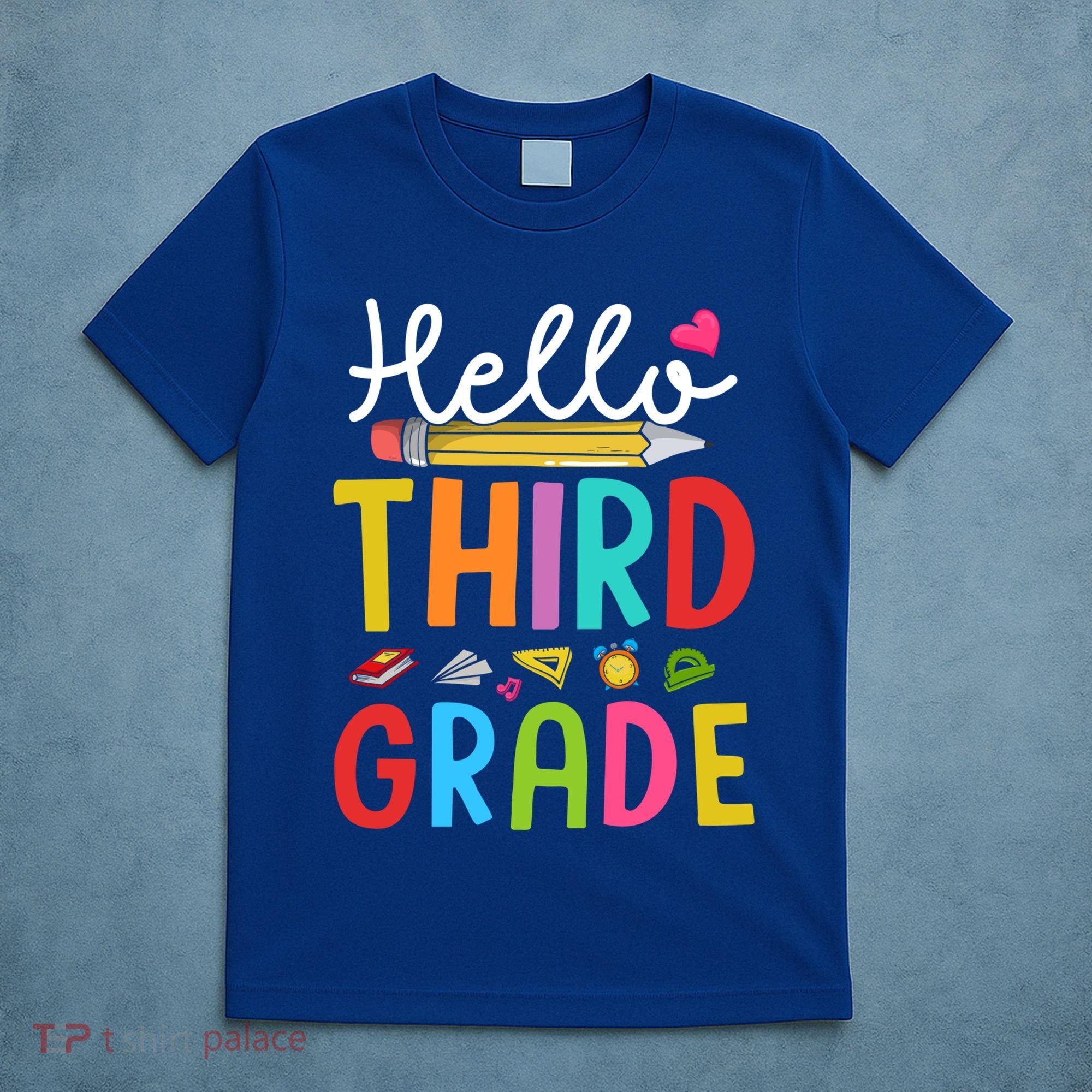 Hello Third Grade First Day Of 3Rd Grade Teacher Gift T-Shirt