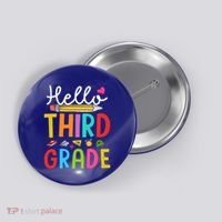Hello Third Grade First Day Of 3Rd Grade Teacher Gift Button thumb 0