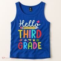Hello Third Grade First Day Of 3Rd Grade Teacher Gift Tank Top thumb 2